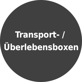 Transport- & Überlebensboxen