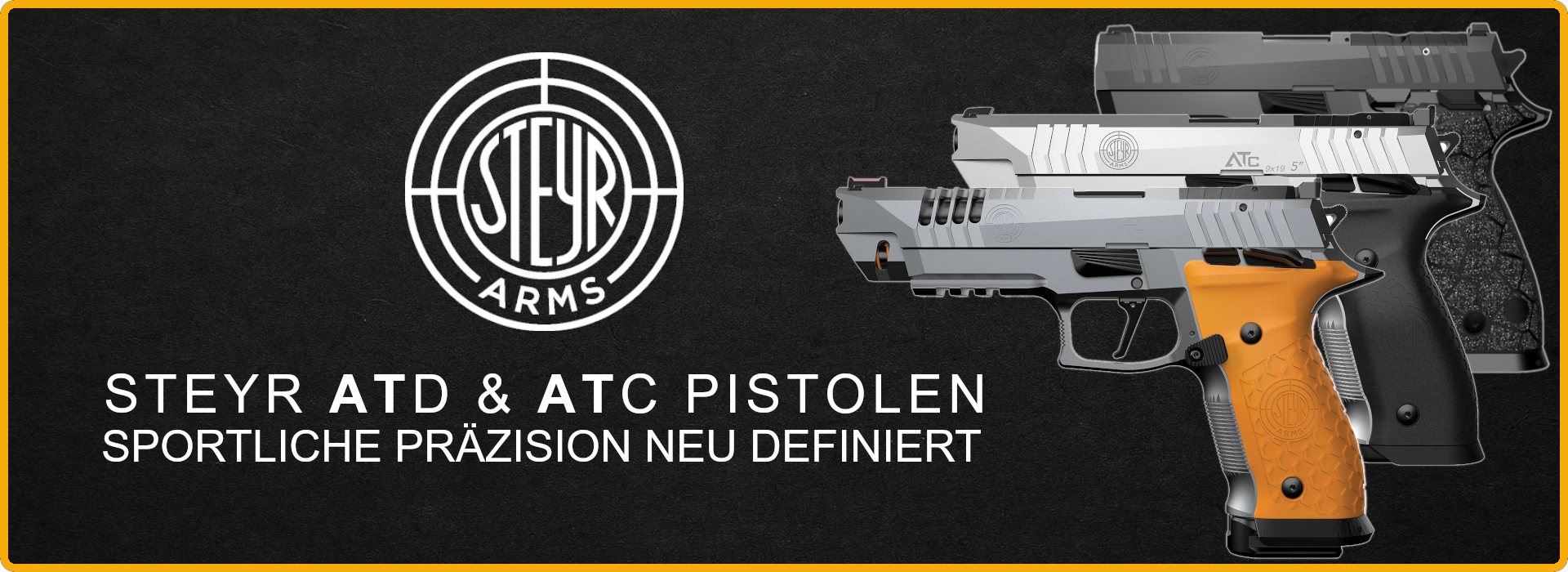 Steyr ATD & ATC Pistolen